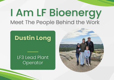 I am LF Bioenergy – Dustin Long